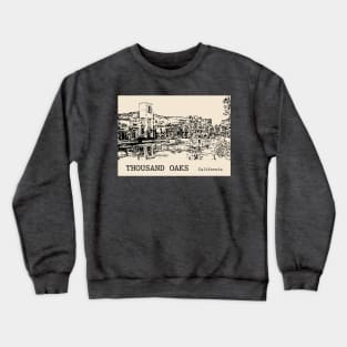 Thousand Oaks California Crewneck Sweatshirt